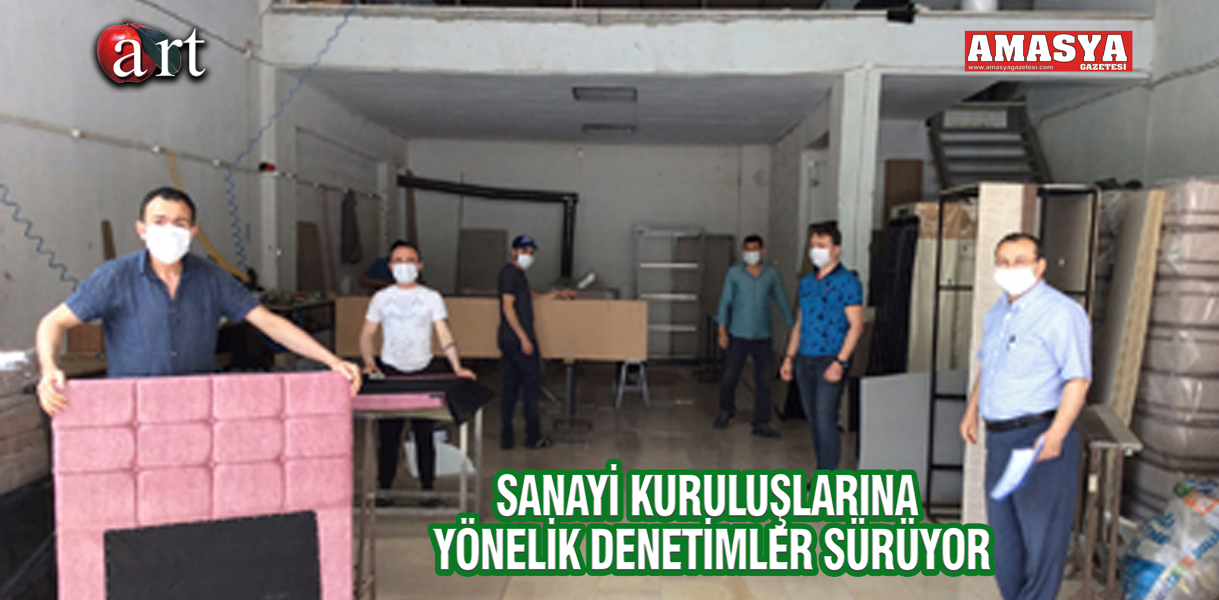 SANAYİ KURULUŞLARINA YÖNELİK DENETİMLER SÜRÜYOR