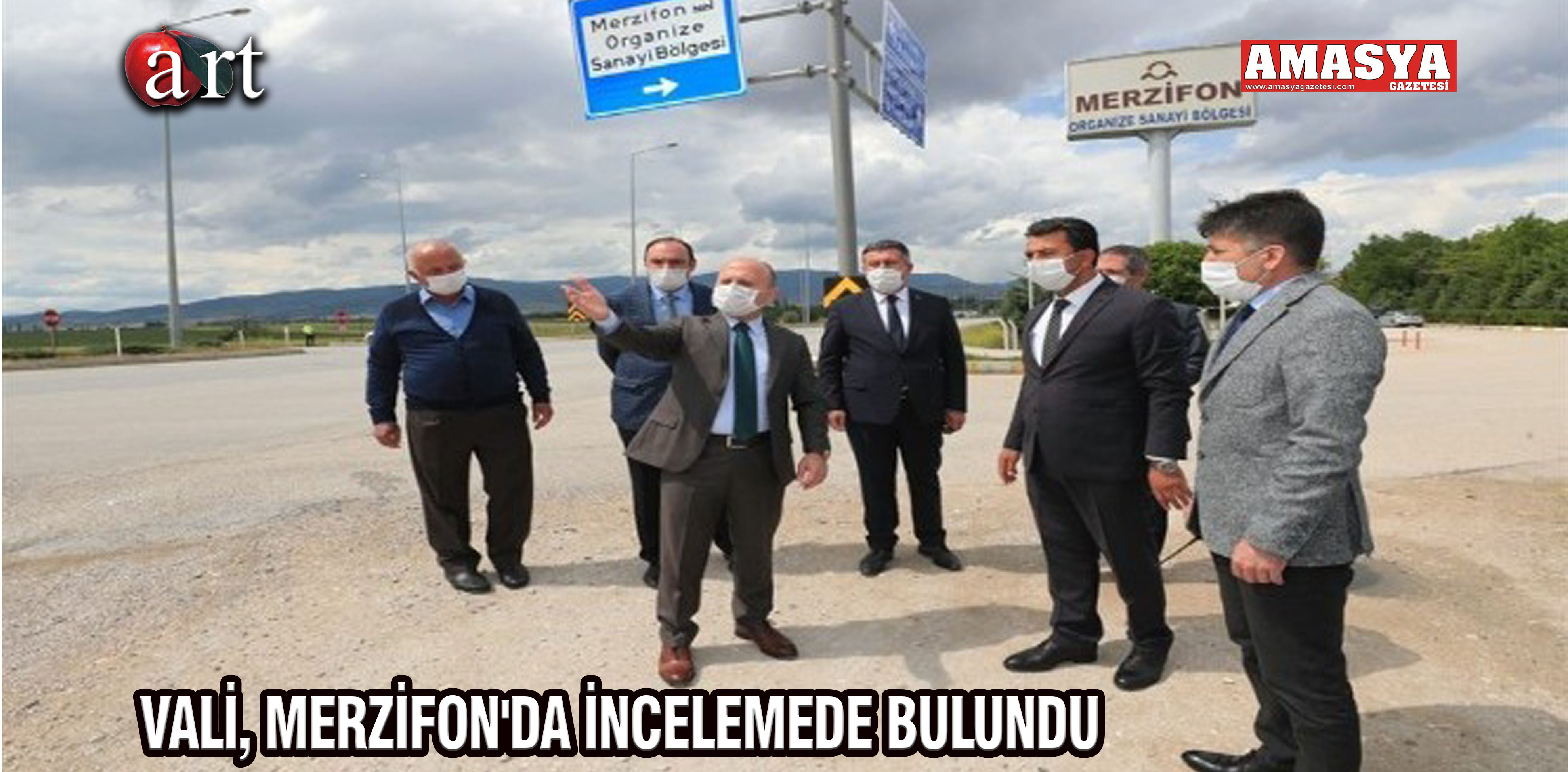 VALİ, MERZİFON’DA İNCELEMEDE BULUNDU