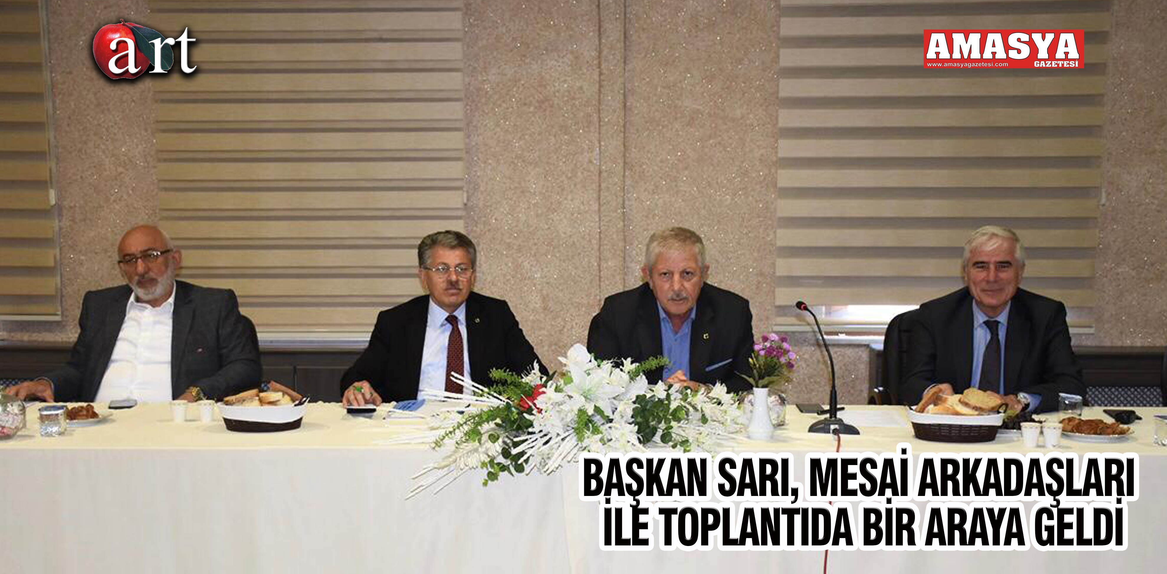 BAŞKAN SARI, MESAİ ARKADAŞLARI İLE TOPLANTIDA BİR ARAYA GELDİ