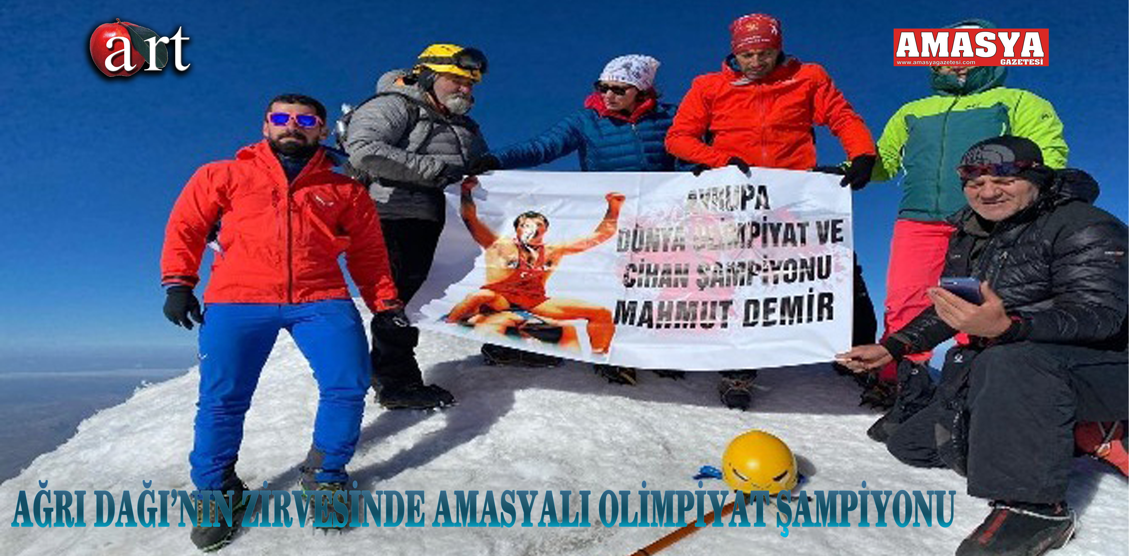 Ağrı Dağı’nın zirvesinde Amasyalı Olimpiyat Şampiyonu