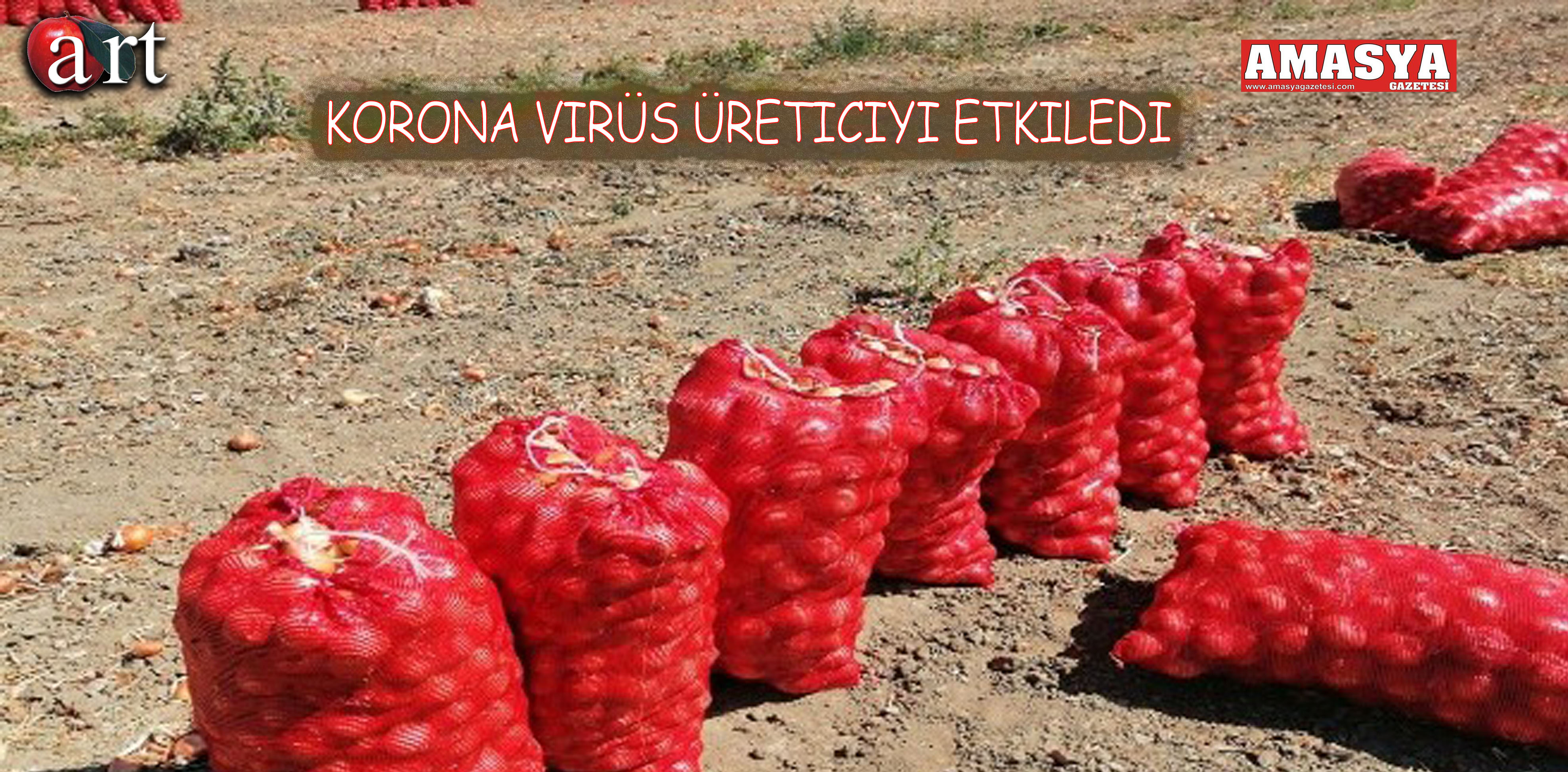 KORANA VİRÜS ÜRETİCİYİ ETKİLEDİ