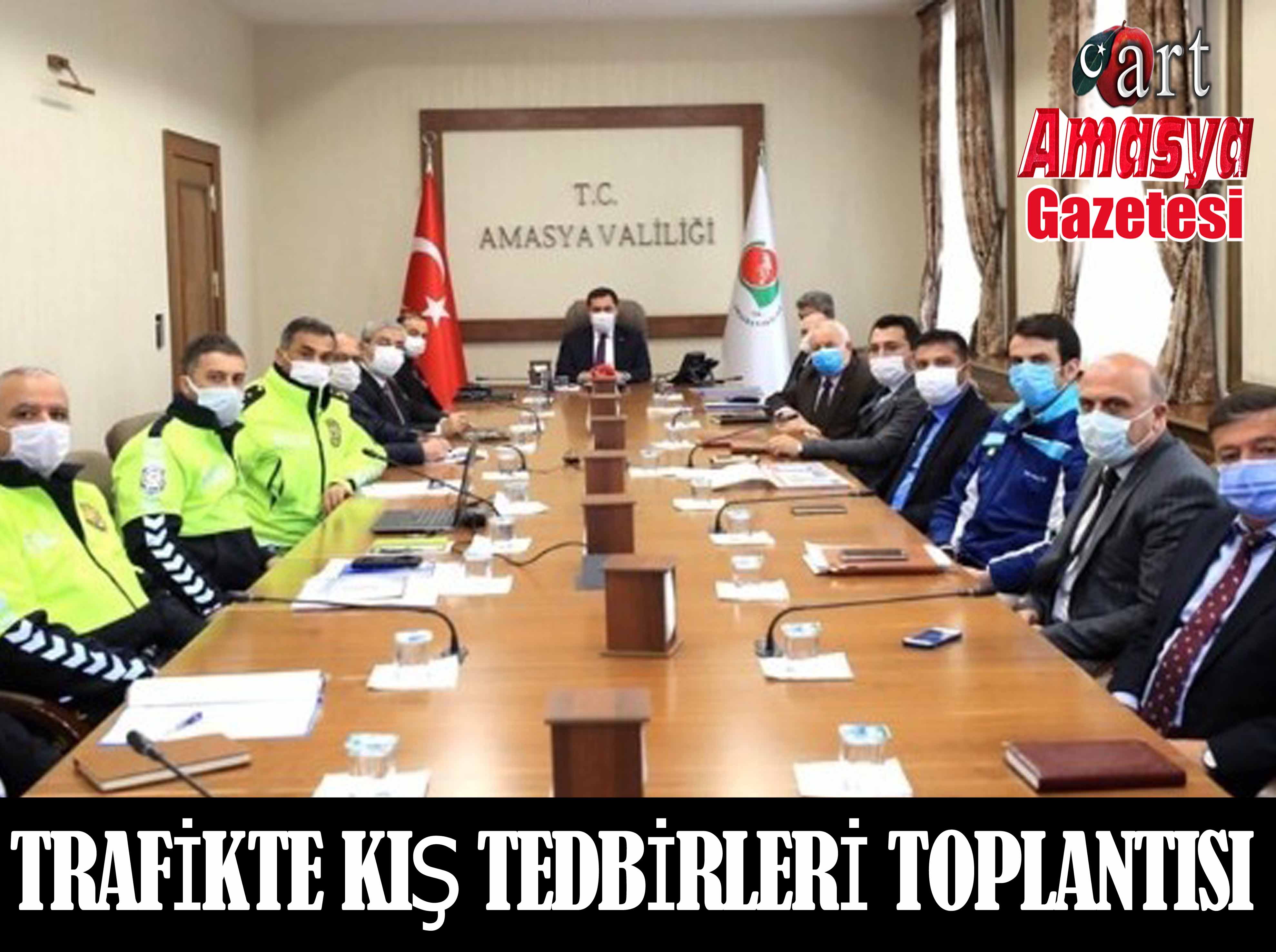 TRAFİKTE KIŞ TEDBİRLERİ TOPLANTISI