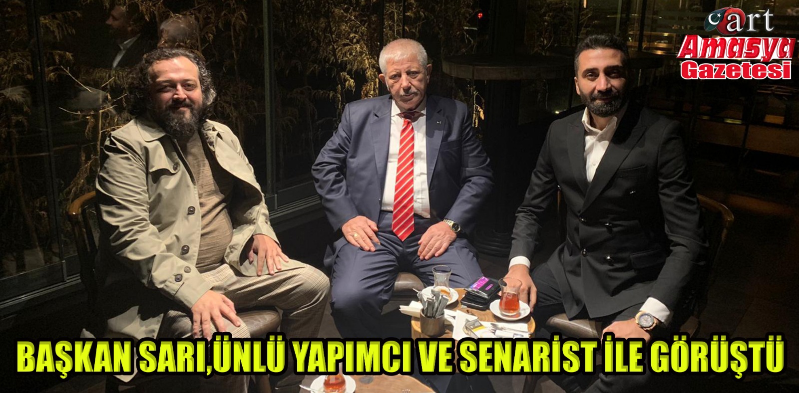 Başkan Sarı Ünlü Yapımcı Senarist İle Görüştü