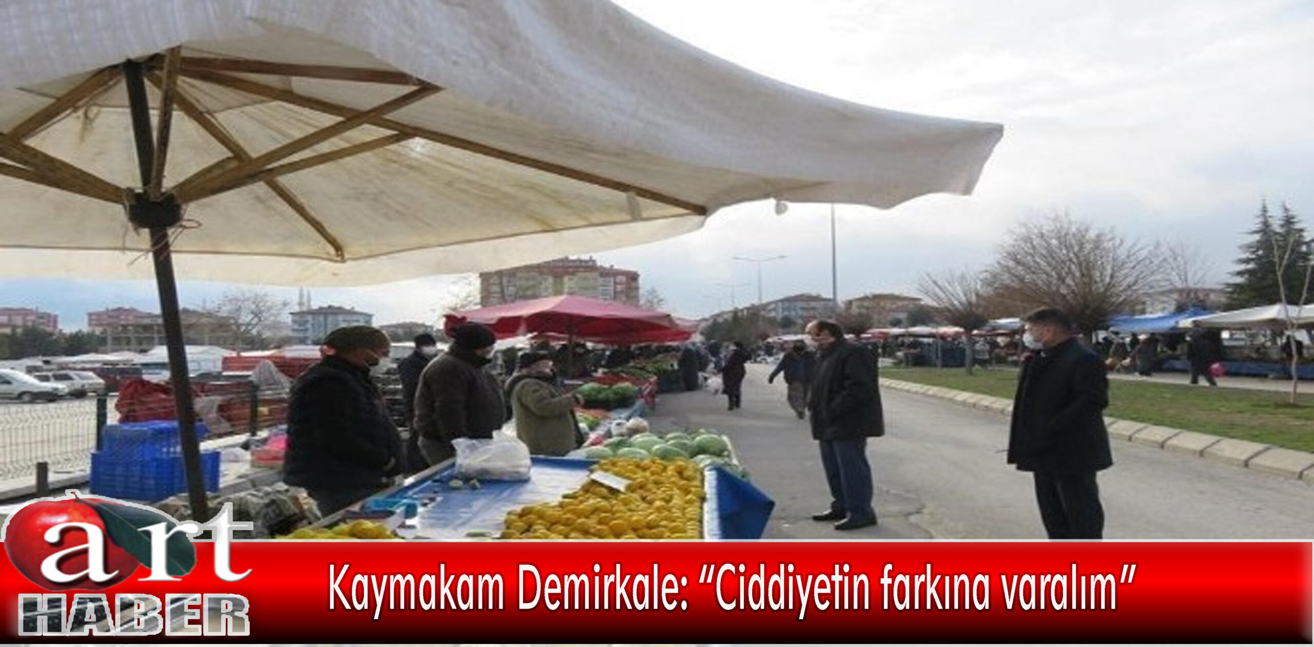 Kaymakam Demirkale: “Ciddiyetin farkına varalım”