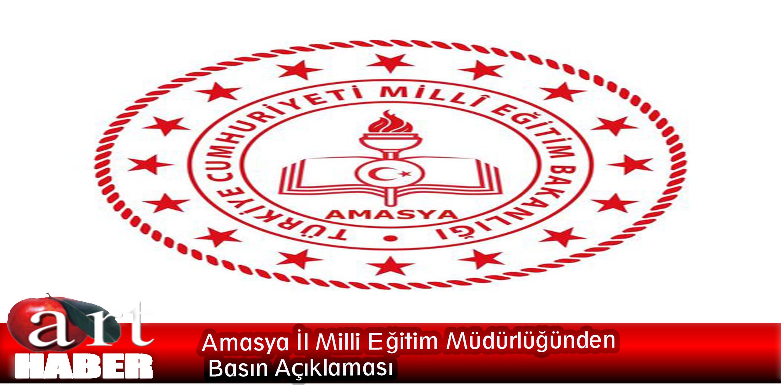 Amasya İl Milli Eğitim Müdürlüğünden Basın Açıklaması