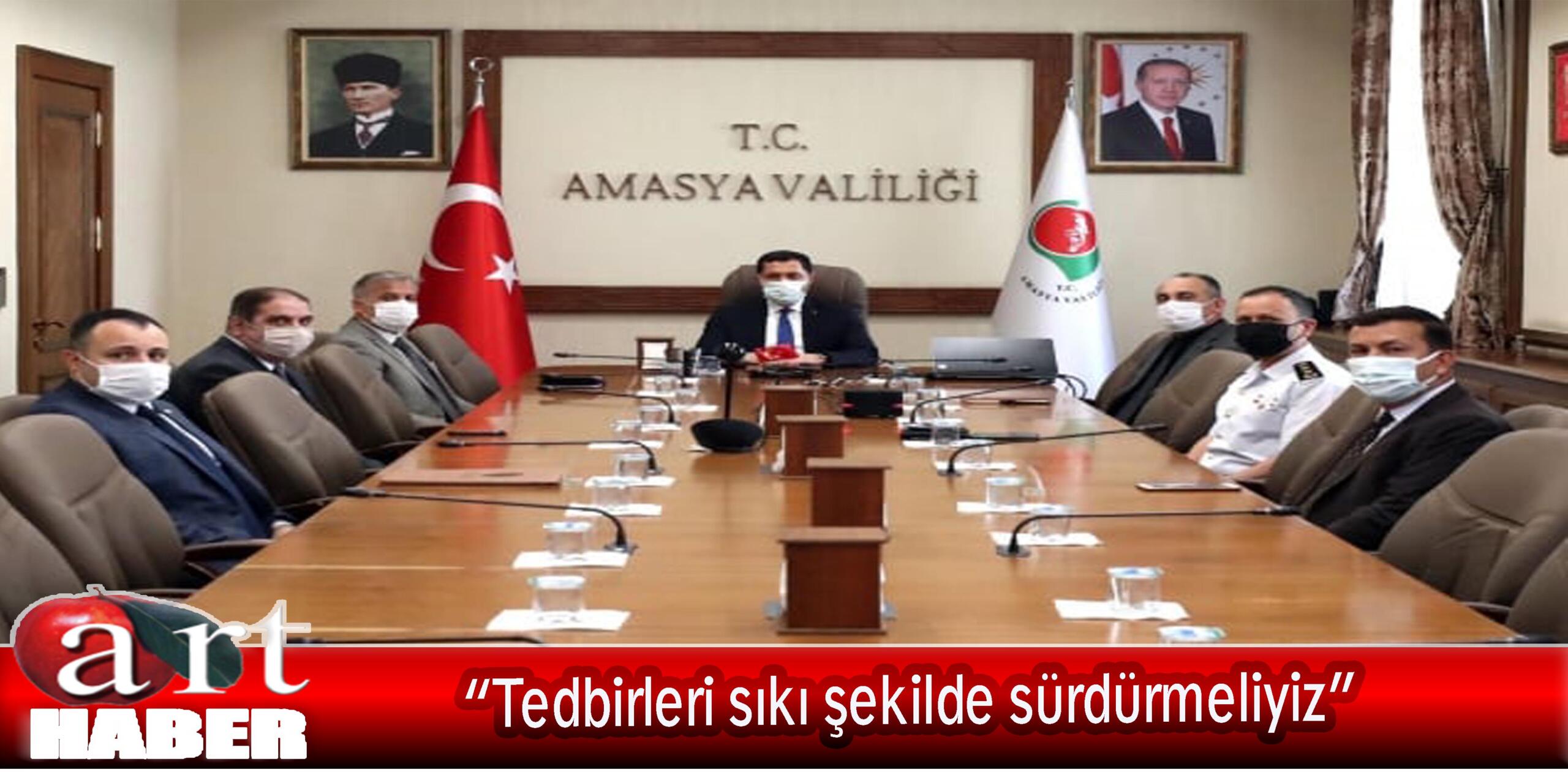 “Tedbirleri sıkı şekilde sürdürmeliyiz”