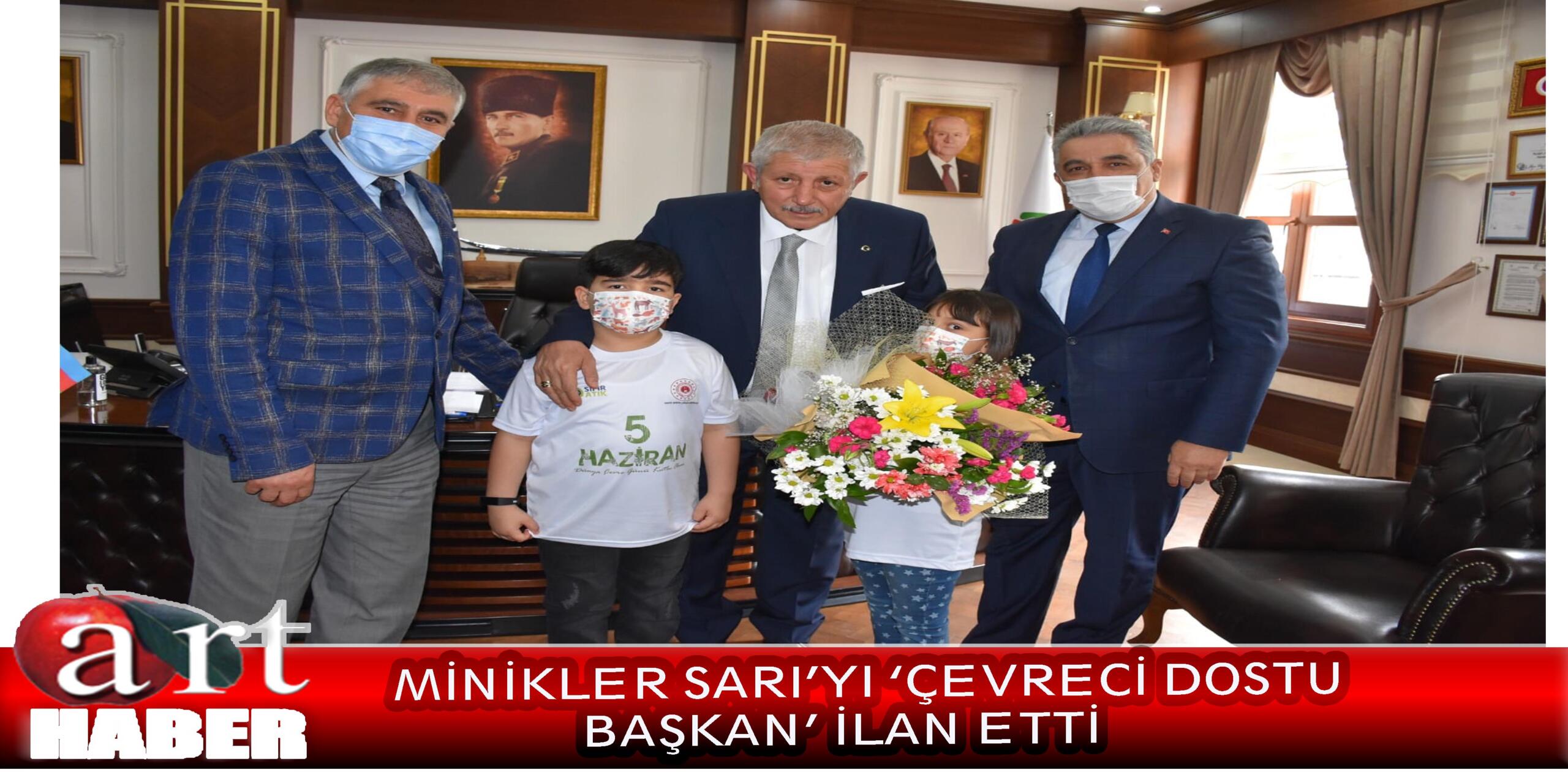 MİNİKLER SARI’YI ‘ÇEVRECİ DOSTU BAŞKAN’ İLAN ETTİ