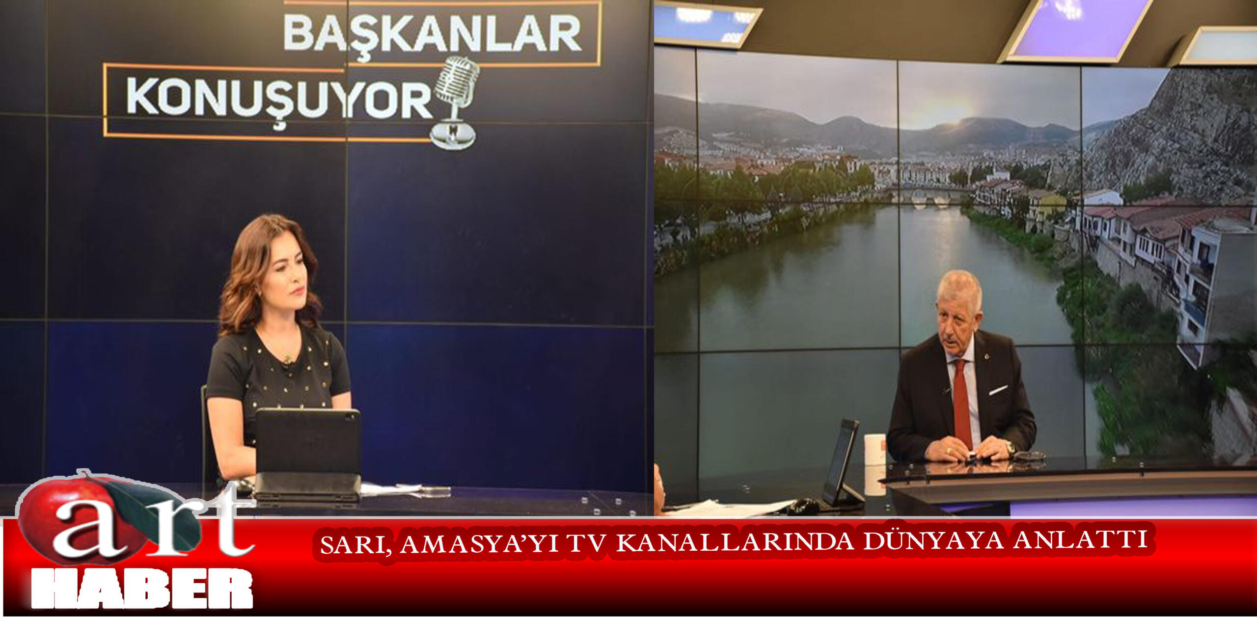 SARI, AMASYA’YI TV KANALLARINDA DÜNYAYA ANLATTI