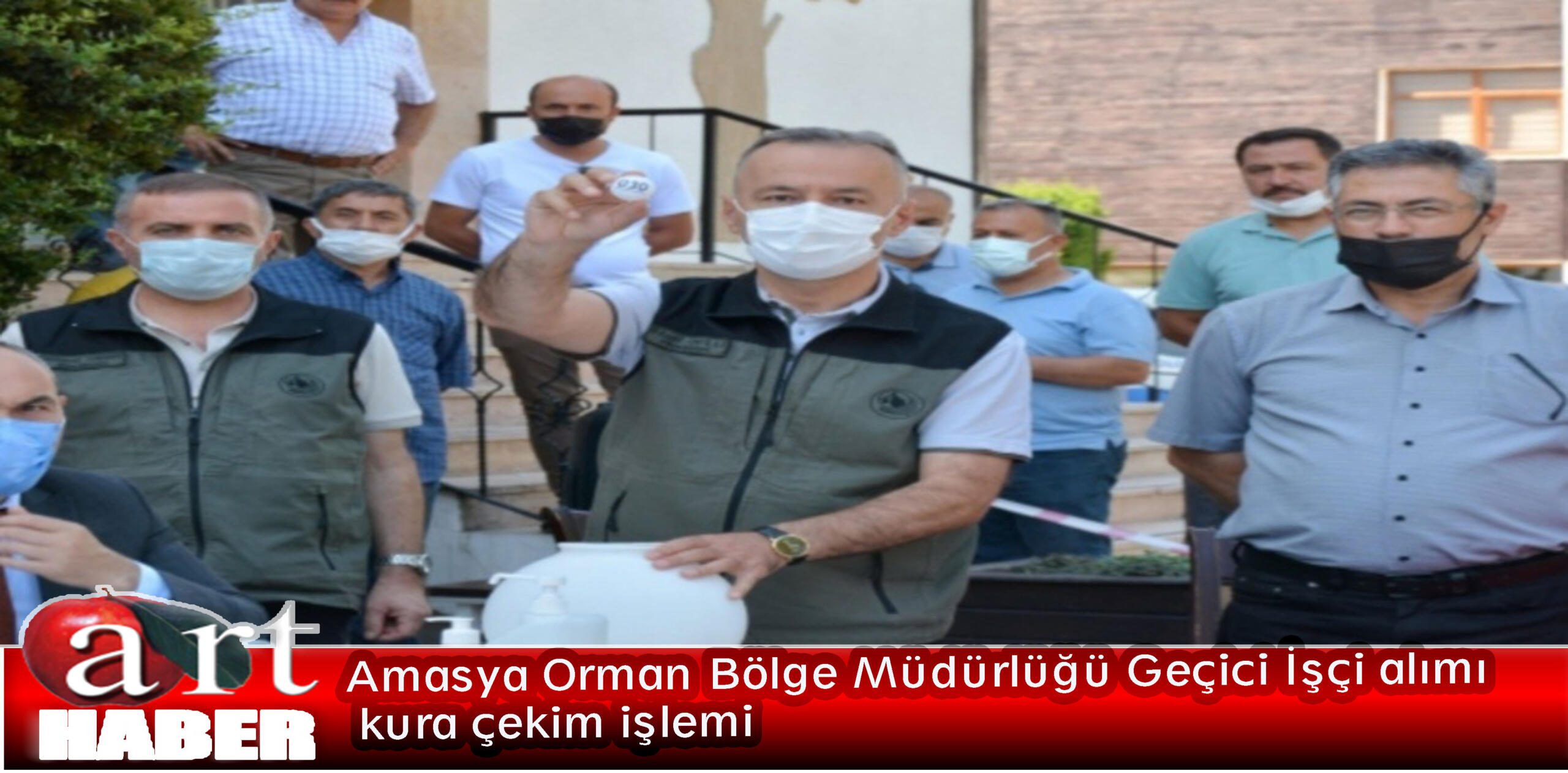 Amasya Orman Bölge Müdürlüğü Geçici İşçi alımı kura çekim işlemi