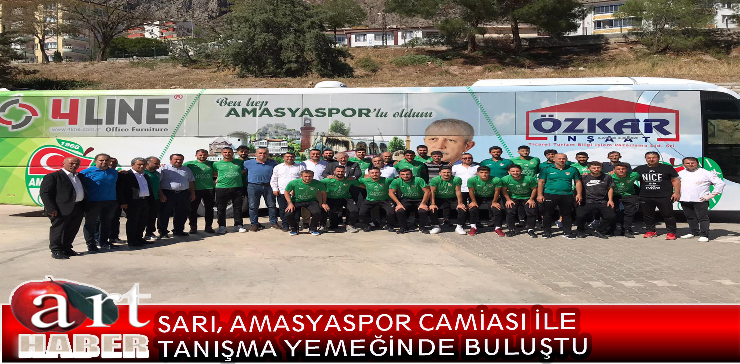 SARI, AMASYASPOR CAMİASI İLE TANIŞMA YEMEĞİNDE BULUŞTU