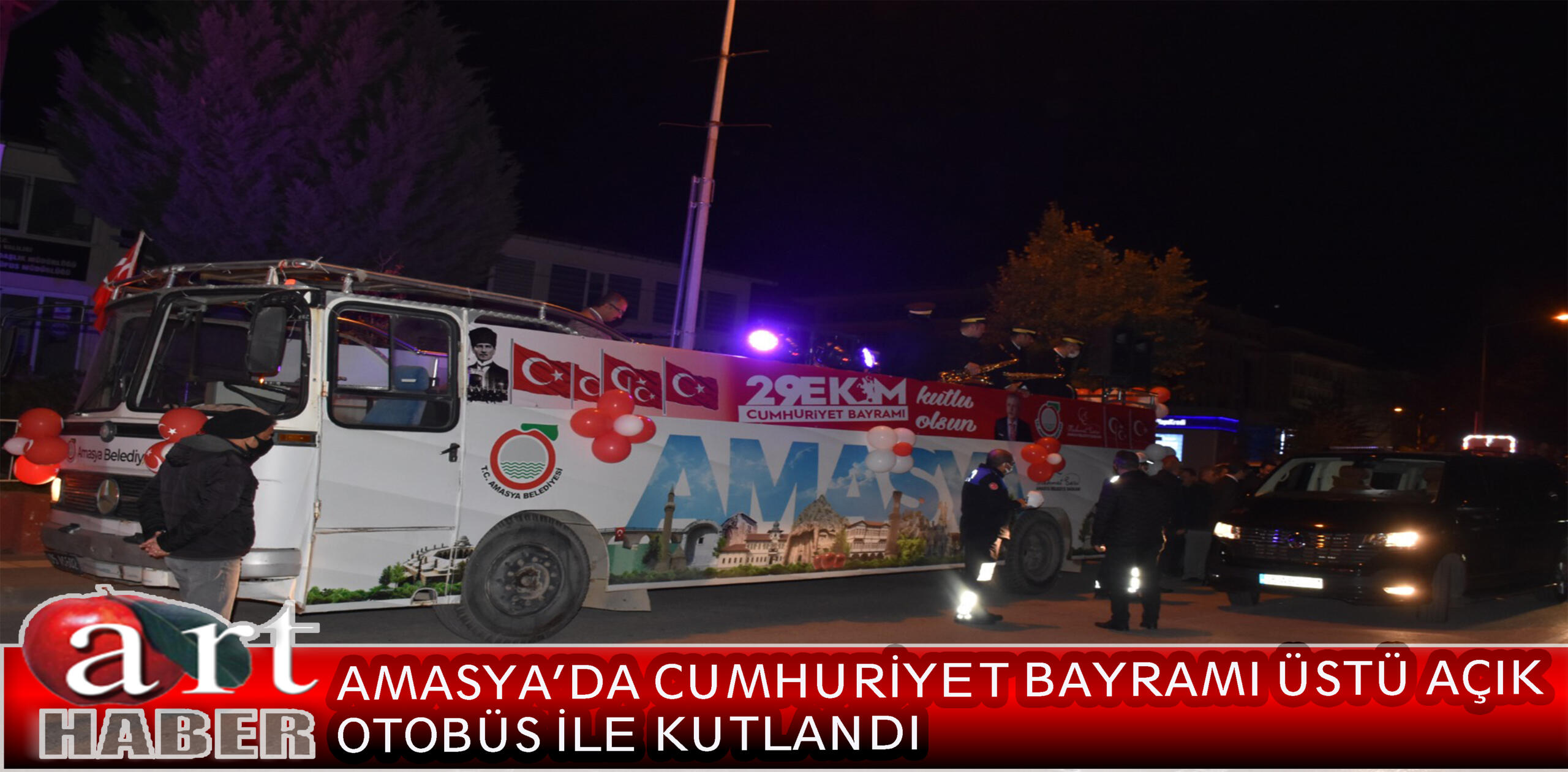 AMASYA’DA CUMHURİYET BAYRAMI ÜSTÜ AÇIK OTOBÜS İLE KUTLANDI