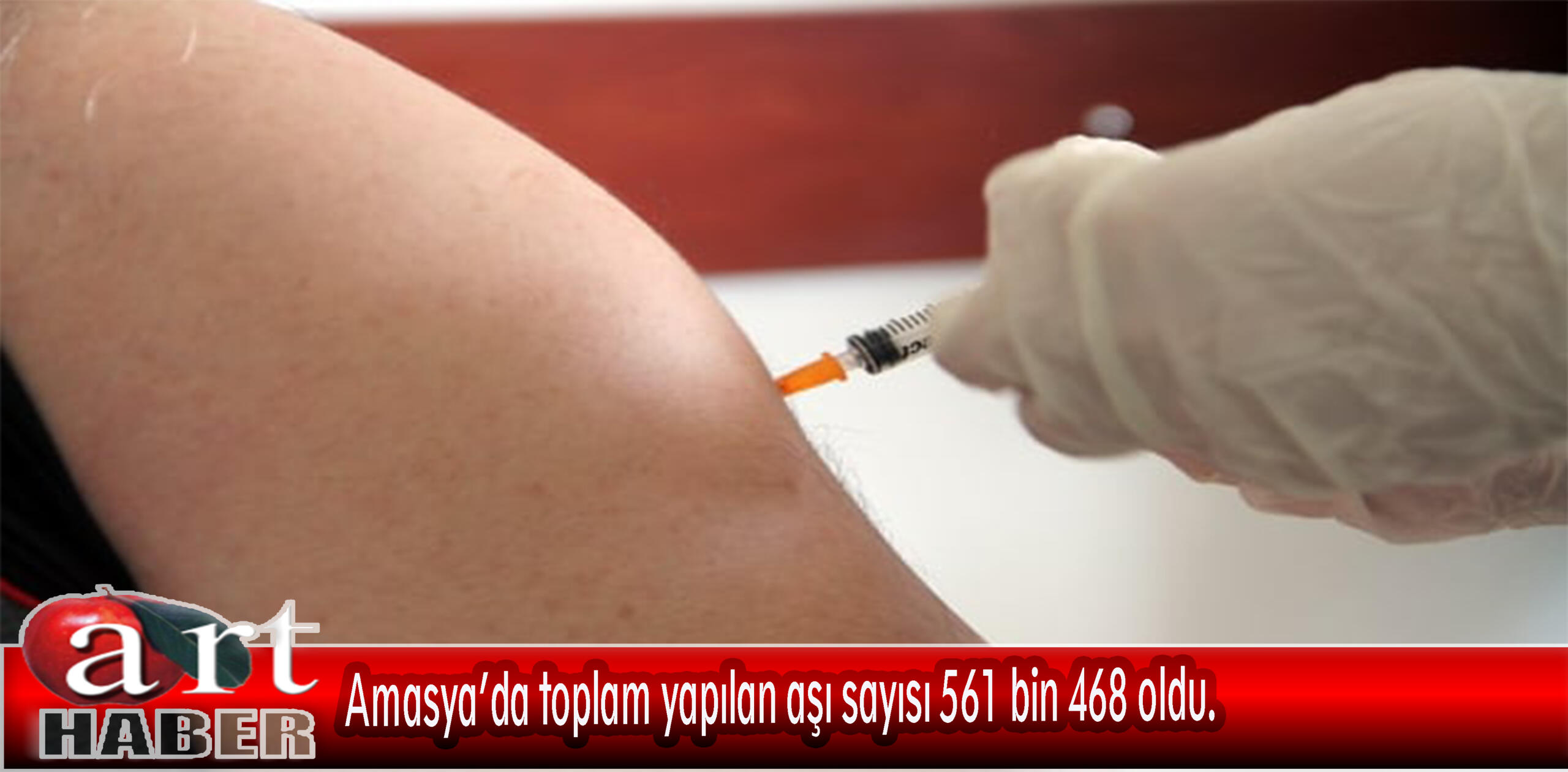 Amasya’da toplam yapılan aşı sayısı 561 bin 468 oldu.