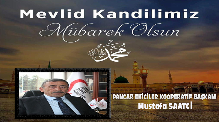 PANCAR EKİCİLER KOOPERATİF BAŞKANI MUSTAFA SAATCİ’NİN KANDİL MESAJI