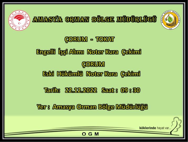 AMASYA ORMAN BÖLGE MÜDÜRLÜĞÜ ENGELLİ VE ESKİ HÜKÜMLÜ/TMY İŞÇİ ALIMINDA NOTER KURASINA KATILACAKLAR HAKKINDA DUYURUDA BULUNDU.